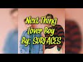 SURFACES Next Thing Lover Boy Lyrics mp3