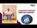 SPIRITUAL WARFARE TEACHING WITH DR. JOHN MULINDE