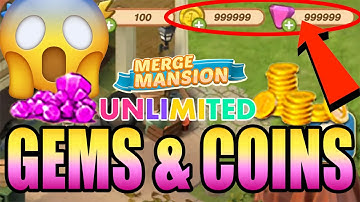 Merge Mansion Hack - Get Unlimited Free Gems & Coins