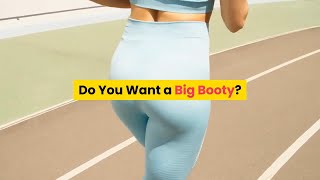 Do You Want a Big Booty? | 10 Foods to Try.