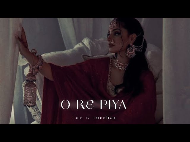 O Re Piya - Lofi[Slowed+Reverb] - Rahat Fateh Ali Khan | Luv It Tusshar class=