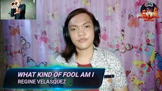 WHAT KIND OF FOOL AM I - Regine Velasquez (Male Cover) | Wilson Buerano