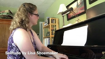 Lisa Shoemaker - Solitude - Composer’s Community