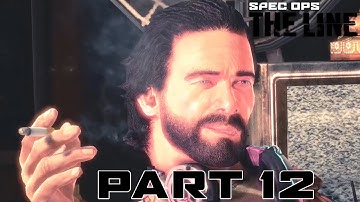 Spec Ops: The Line CHAPTER 12 - 