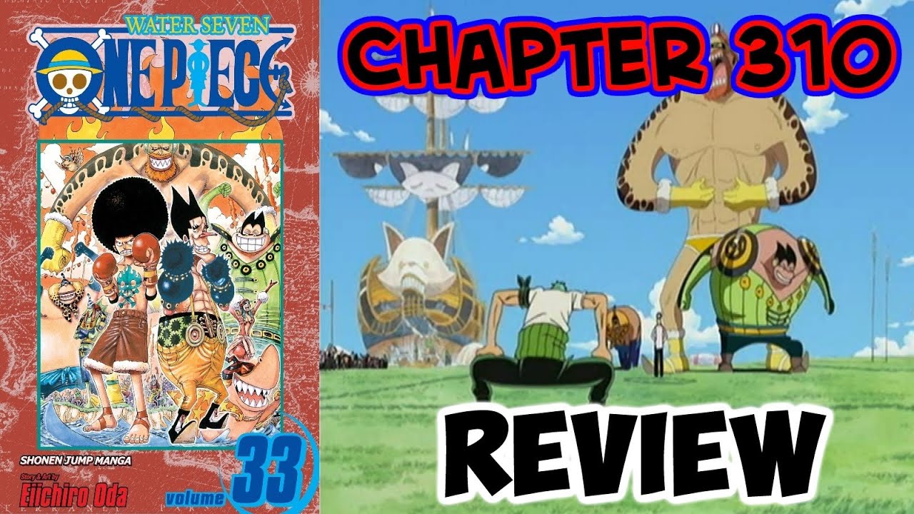 One Piece Chapter 310 Review Groggy Ring Youtube