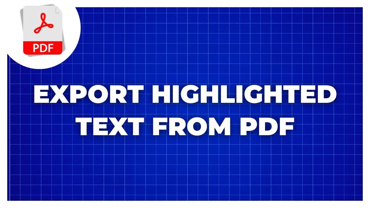 How To Export Highlighted Text From Pdf