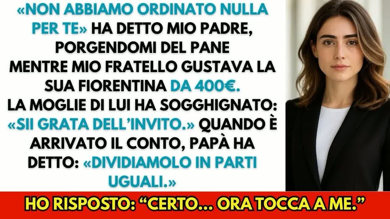 I miei genitori mi hanno dato del pane, mio fratello una bistecca da 400€  Poi è arrivato il con