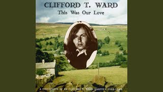 Watch Clifford T Ward Got To Get Into Your Way Of Life video