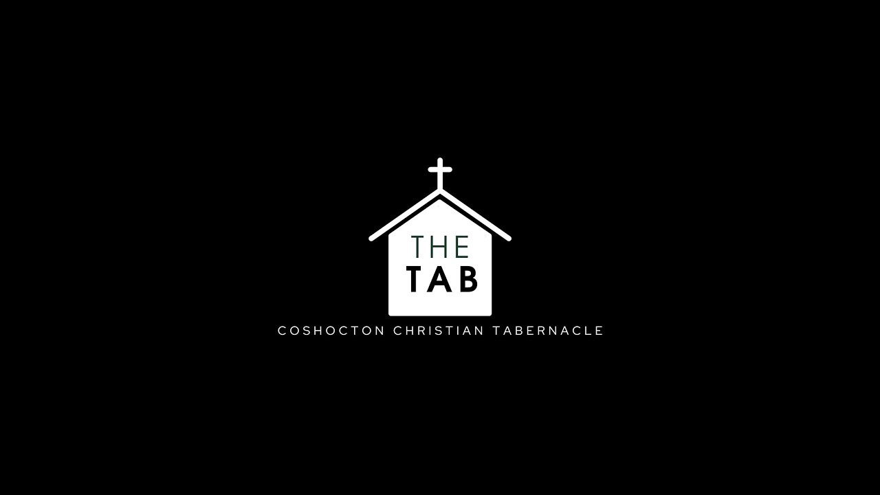 Coshocton Christian Tabernacle Live Stream