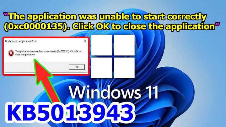 How To Fix 0xc0000135 , KB5013943 May 2022 update is crashing apps on Windows 11