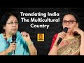 Translating India The Multicultural Country Revised | Rakhshanda Jalil | Mini Krishnan | OLF2025