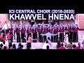 Khawvel hnena ici central choir official music