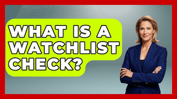 What Is A Watchlist Check? - Job Success Network