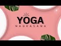 Variation naukasana  how to navasana variation in yoga  seema patel yoga