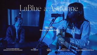 Video thumbnail of "LaBlue & Astrønne - Blue (Live Session)"