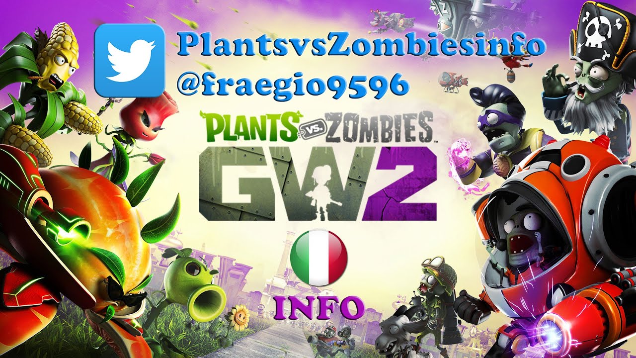 Plants Vs Zombies Garden Warfare 2 Pagina Twitter Italiana Youtube