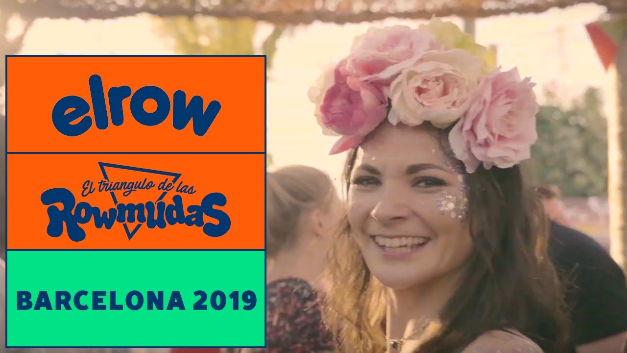 THE ROWMUDA TRIANGLE Barcelona 2019 I elrow YouTube