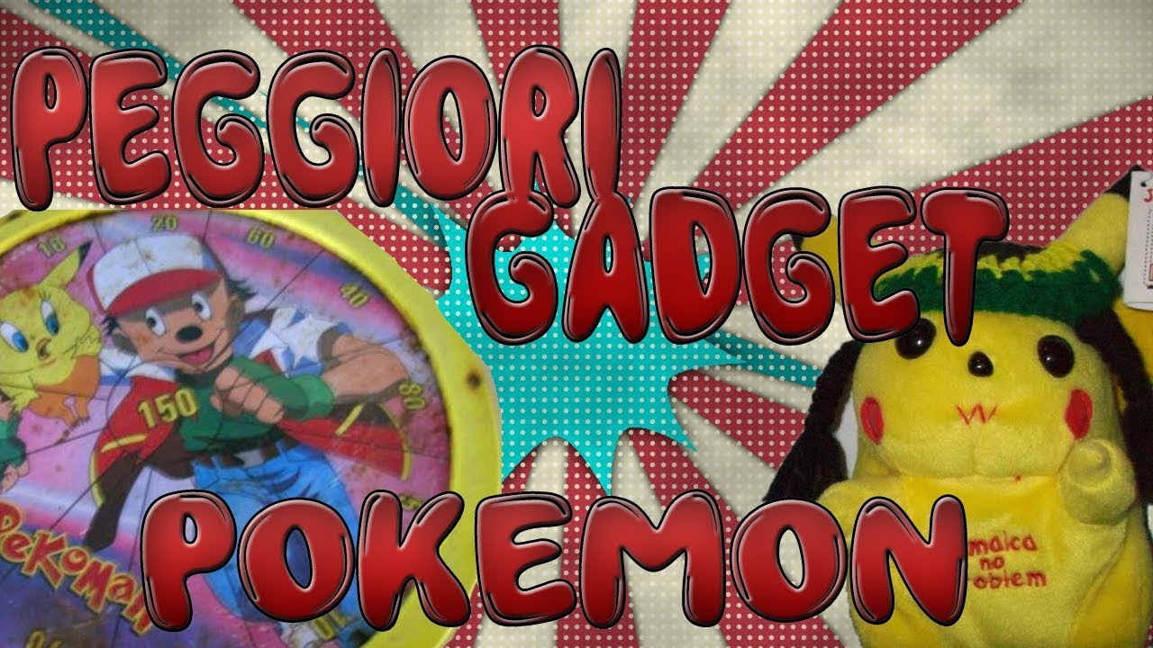 I PEGGIORI GADGET POKÉMON AL MONDO - Cinesate terrificanti 