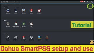How to setup and use SmartPSS for your Dahua Cameras, NVRs, and DVRs screenshot 4
