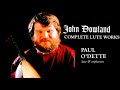 Dowland - Complete Lute Galliards Works/Lachrimae + Presentation (Century's record. : Paul O'Dette)