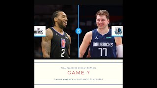 Win or Go Home Luka Doncic vs Kawhi Leonard game 7 2020-21 first round playoffs DAL vs LAC