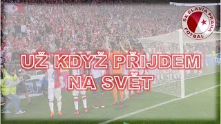 chorály Slavia Praha | Už když přijdem na svět