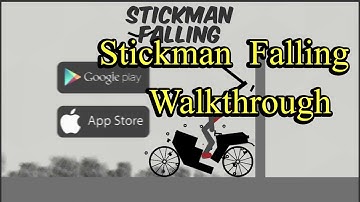 Stickman Falling  Android/IOS (by Sky Go) Best Simulation Game 2019