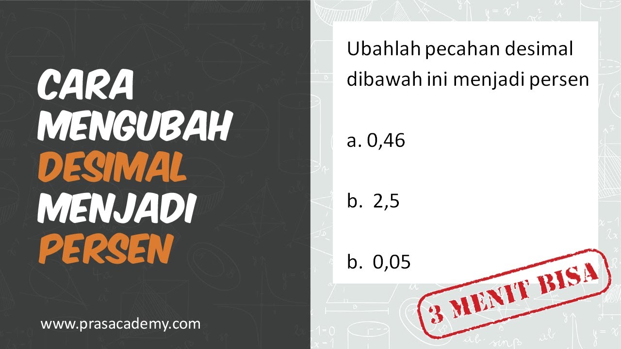 Cara Mengubah Desimal Menjadi Persen – 3 menit bisa Pecahan ...