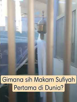 Makam Sayyidah Rabiah Al-Adawiyah, Tokoh Sufi Wanita Pertama di Dunia