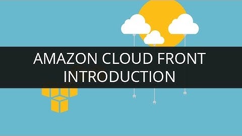 Introduction to Amazon Cloud Front | Edureka