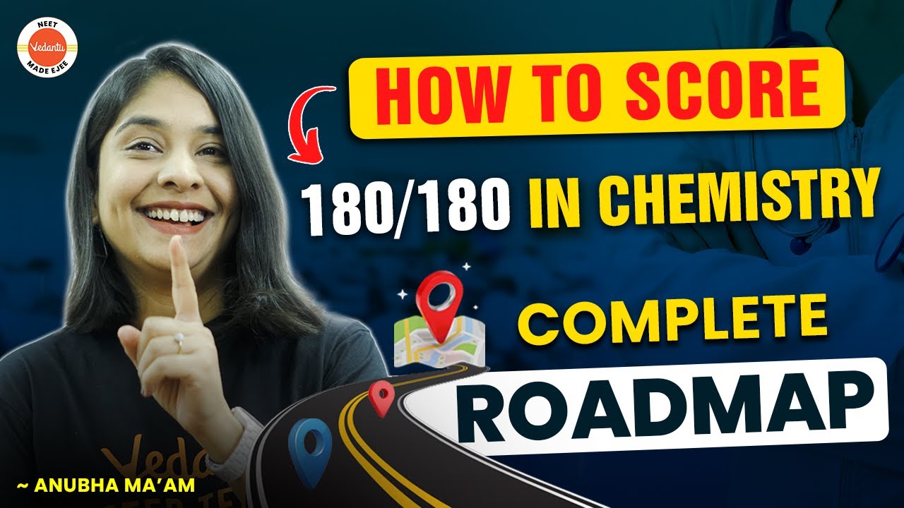 How to Score 180/180 NEET Chemistry🔥| Complete ROADMAP & Strategy for ...