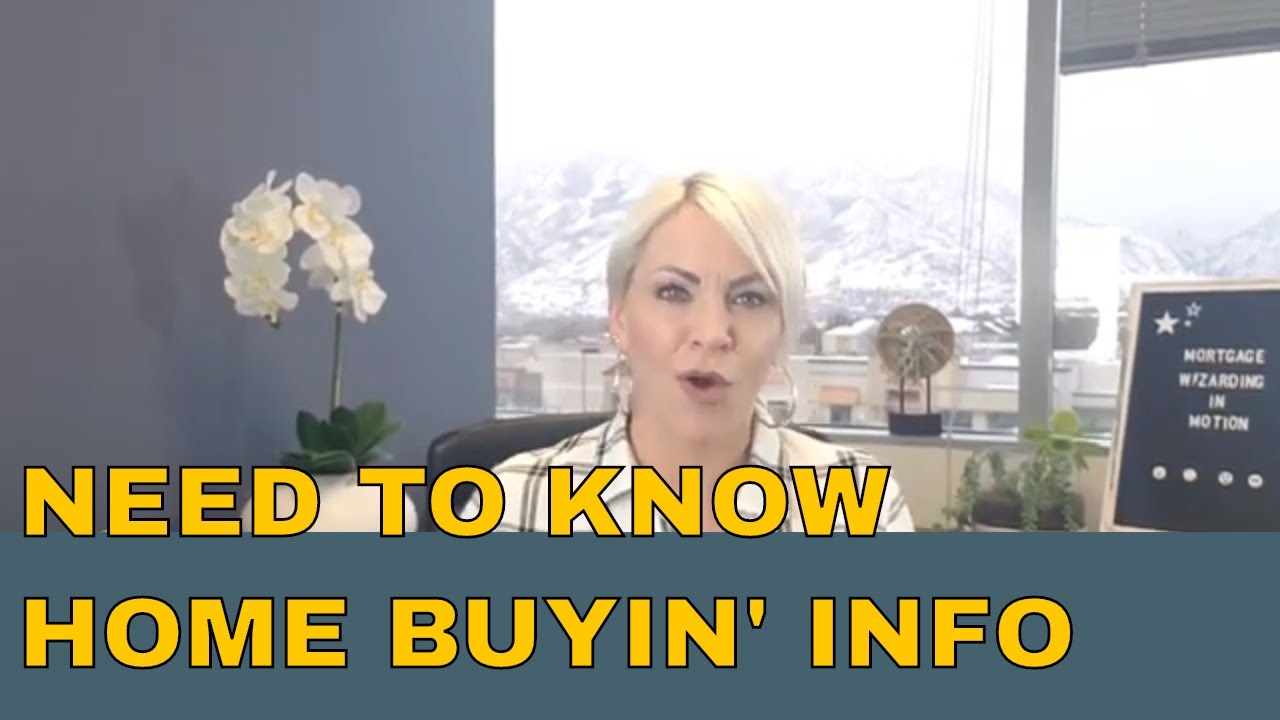 NEED TO KNOW home buying steps