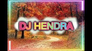DJ HENDRA - Cinta Semasa Sekolah