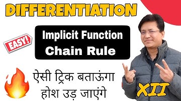 Differentiation Class 12th | Chain Rule | Implicit Functions