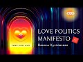 LOVE POLITICS MANIFESTO