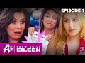 i’m firing my mom | Growing Up Eileen Season 6 EP 1 | AwesomenessTV