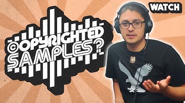 Is It Okay to use Samples? (Copyright Explained)