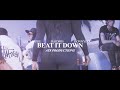 Beat it down  lilcadipge dmbdai  donnyloc official music