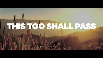 This Too Shall Pass (Lyric Video) - Five Times August