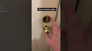how to lock a door with Jim  #howto #learning #comedian #jokes #dad