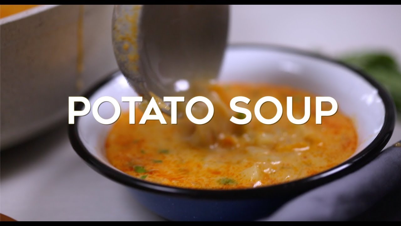 Potato Soup - YouTube