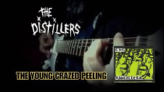 The Distillers - The Young Crazed Peeling Guitar Cover