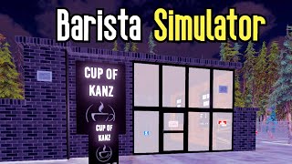 Am I The BEST Now?? - Barista Simulator