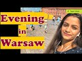 What to do in Warsaw Poland Part 2 | An Evening In Warsaw | Warsaw vlog 2020 |