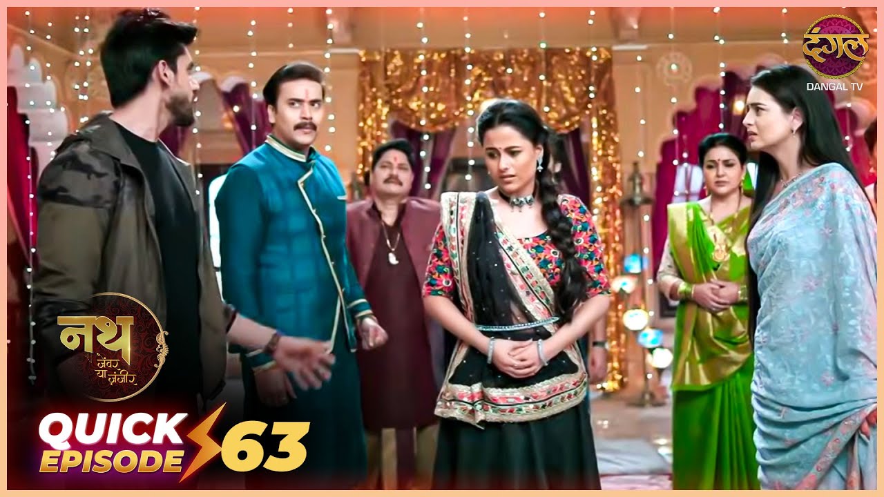 Nath Zevar Ya Zanjeer | Quick Episode 63 | Mahua Aur Shambhu ki kahani | Dangal TV