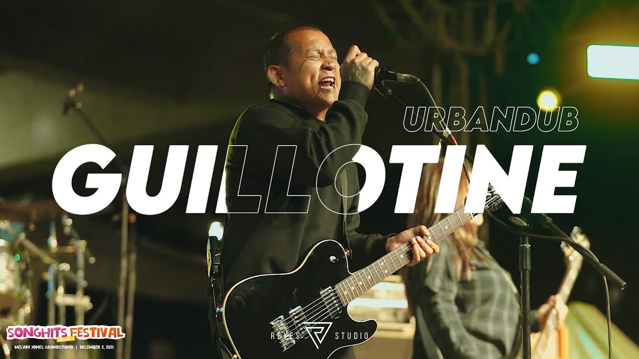 Guillotine Live by Urbandub at the SongHits Festival Volume 1 - Baguio City