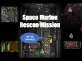 Space Marine Rescue Mission: PvE in RMC14