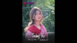 Seday Re Nel Leg Menew Santhali Video Song 2026