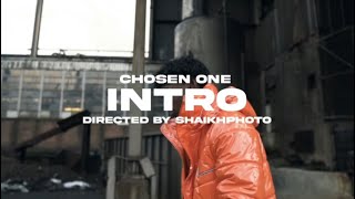 Chosen One - Intro (Official Music Video)