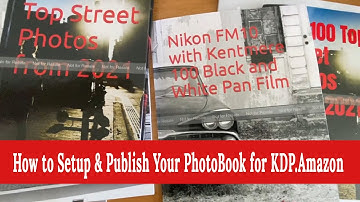 Part 2: How to Publish Your PhotoBook on Amazon KDP and Setup Instruction for InDesign and Lightroom